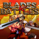 Blades and Battles