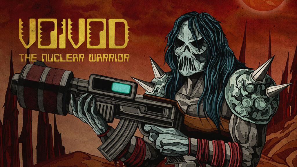 Voivod: The Nuclear Warrior